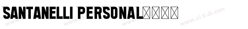 Santanelli PERSONAL字体转换